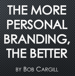 The More Personal Branding, the Better